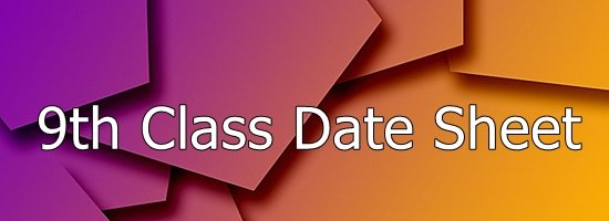 9th Class Result Datesheet 2026