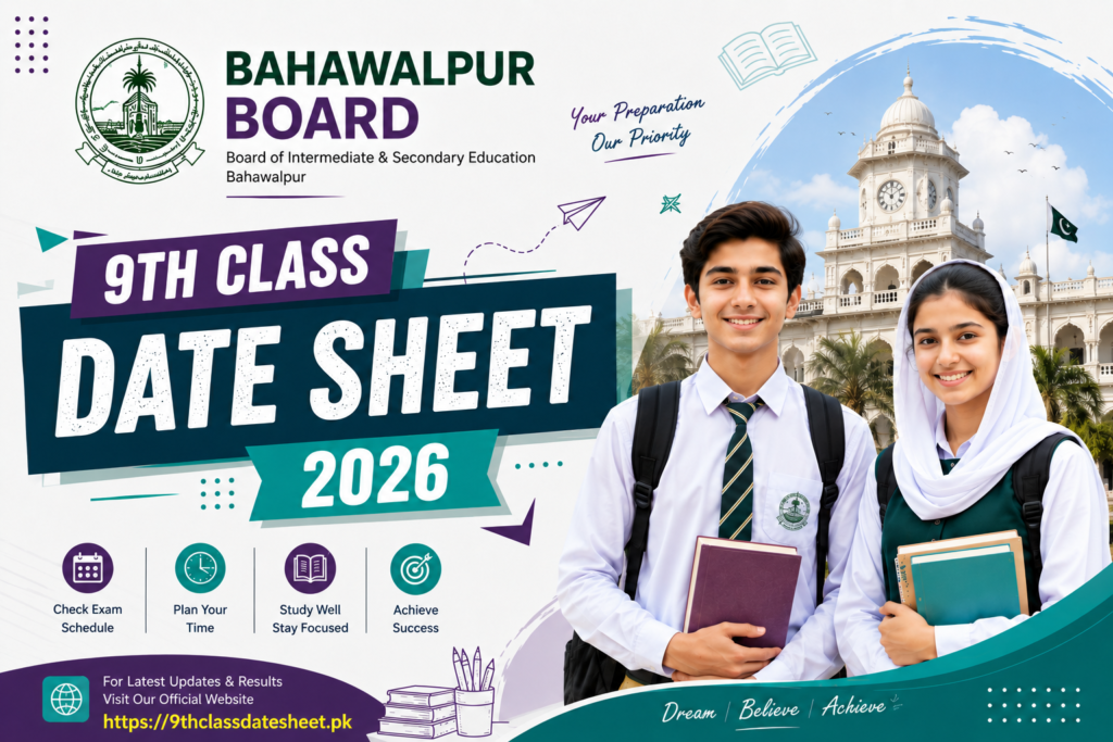 Bahawalpur Board 9th Class Date Sheet 2026